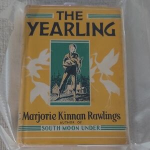 First Edition "The Yearling" By Marjorie Kinnan Rwalings. 1938